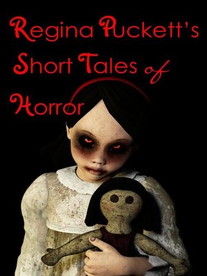 cover image of Regina Puckett's Short Tales of Horror